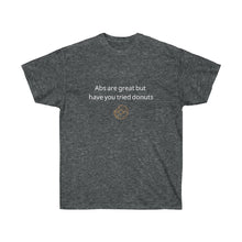 Load image into Gallery viewer, Try Donuts Men & Women Ultra Cotton Tee